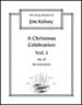 A Christmas Celebration, Vol. 1, Op. 37